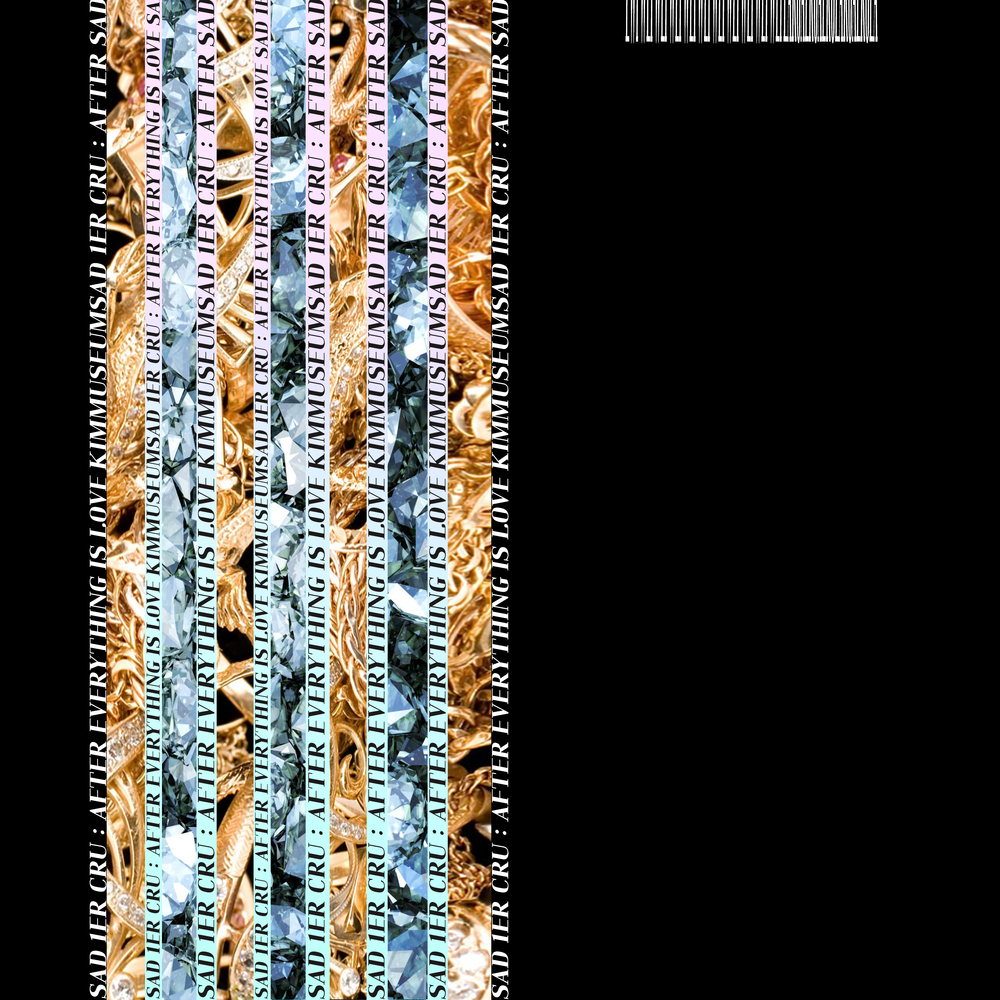 SAD 1ER CRU: After Everything is Love