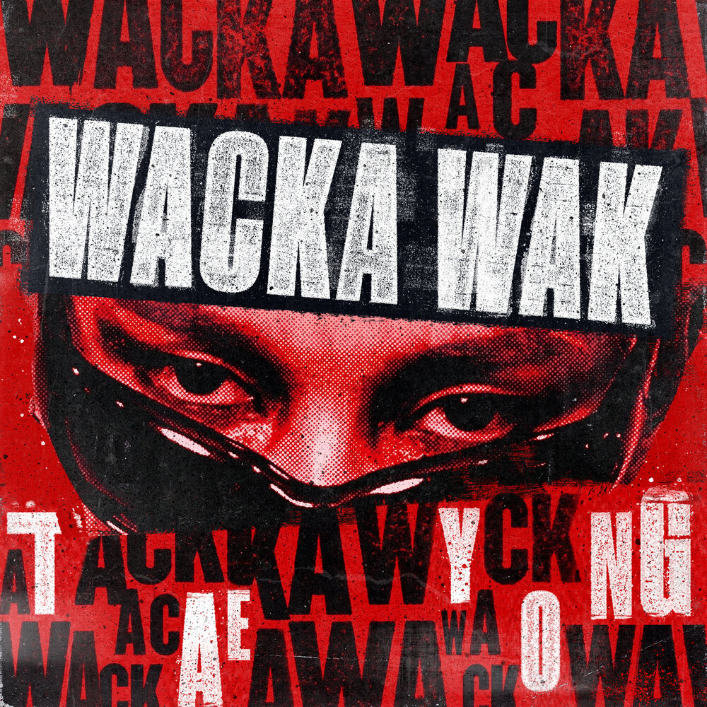 Wacka Wak
