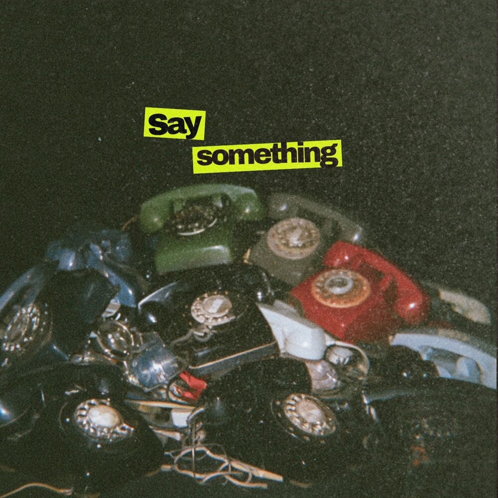 LAYER 'Say something'